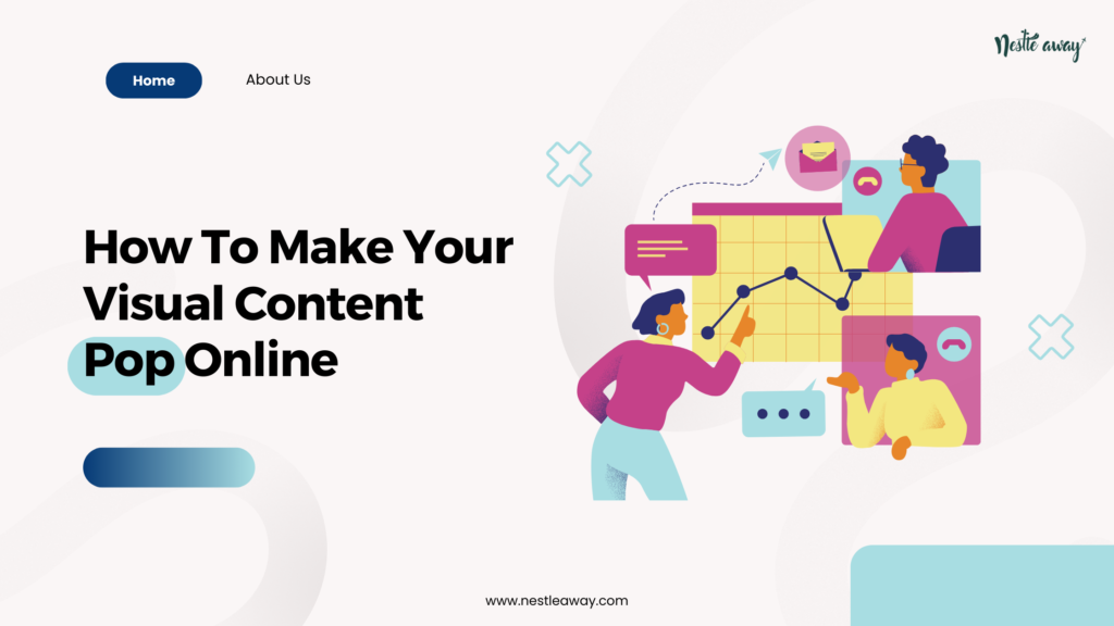 how to make your visual content pop online